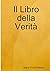 Il Libro Della Verita (Italian Edition)