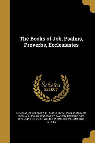 The Books of Job, Psalms, Proverbs, Ecclesiastes (Paperback)