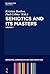 Semiotics and Its Masters. Volume 1