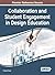 Collaboration and Student Engagement in Design Education by Richard Tucker