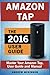 Amazon Tap: Ultimate User G...