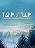 T.O.P / T.I.P Thoughts on P...