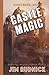 Castle Magic: Survival in a Dystopian World! (BONES BOOK THREE)
