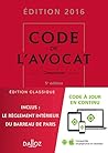 Code de l'avocat 2016, commenté - 5e éd. (Codes Dalloz Professionnels)