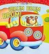 ¡Brum Brum Brum! (Spanish Edition)
