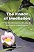 The Knack of Meditation: The No-Nonsense Guide to Successful Meditation