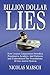 Billion Dollar Lies by Nicolas Marsch