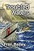 Troubled Waters