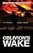 Oblivion'sWake