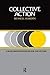 Collective Action (Rff Press)