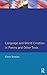 Language and World Creation in Poems and Other Texts (Textual Explorations)