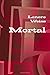 Mortal