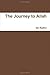 The Journey to Allah