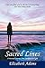 Sacred Lines: A Personal Jo...