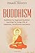 Buddhism: Buddhism for begi...