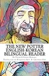 The New Potter English-Korean Bilingual Reader (World English Bilingual Readers) (Volume 3) The New Potter English-Korean Bilingual Reader (World English Bilingual Readers) (Volume 3)