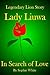 Lady Liuwa: In Search of Love