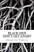 Black Men Don't Get Angry