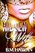 The Hidden Wife 2 by B.M. Hardin The Hidden Wife 2 by B.M. Hardin