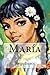 Maria by Jorge Isaacs