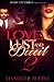 Love, Lust, and Deceit 2