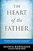 The Heart of the Father