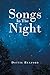 Songs In The Night
