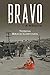 Bravo: A Memoir
