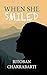 When She Smiled