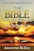 The Bible For Beginners And The Rest of Us by Arlington McRae
