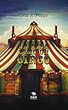 La vida como un circo by Urla Angela Poppe