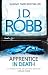 Apprentice in Death (In Death, #43)