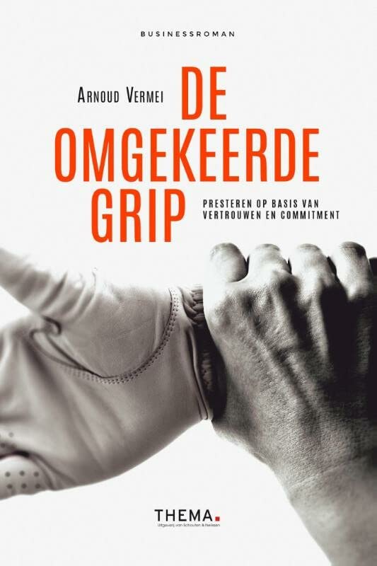de omgekeerde grip (Hardcover)