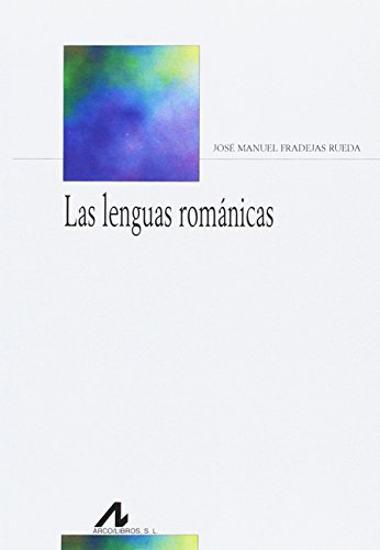 Las lenguas románicas (Paperback)