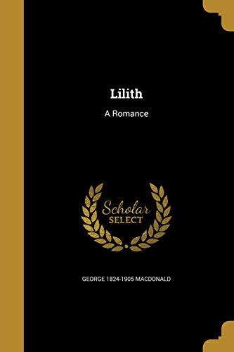Lilith: A Romance