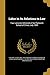 Labor in Its Relations to Law
