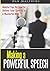 Making A Powerful Speech: Helpful Tips On How To Deliver Your Speech In A Masterful Way