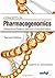 Concepts in Pharmacogenomics: Fundamentals and Therapeutic Applications in Personalized Medicine, 2nd Edition