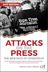 Attacks on the Press: The New Face of Censorship (Bloomberg) Attacks on the Press: The New Face of Censorship (Bloomberg)