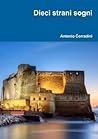 Dieci strani sogni (Italian Edition)