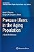 Pressure Ulcers in the Aging Population by David R. Thomas
