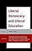 Liberal Democracy and Liber...
