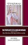 The Perplexity of a Muslim Woman: Over Inheritance, Marriage, and Homosexuality