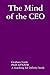 The Mind of the CEO