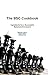 The BSC Cookbook: Vol. 1 - Ingredients for a Successful Balanced Scorecard