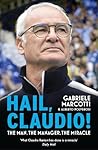Hail, Claudio!: T...