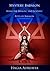 Mystery Babalon: The Bhaktic and Ecstatic Rites of Babalon