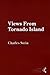 Views From Tornado Island