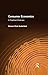 Consumer Economics: A Practical Overview: A Practical Overview