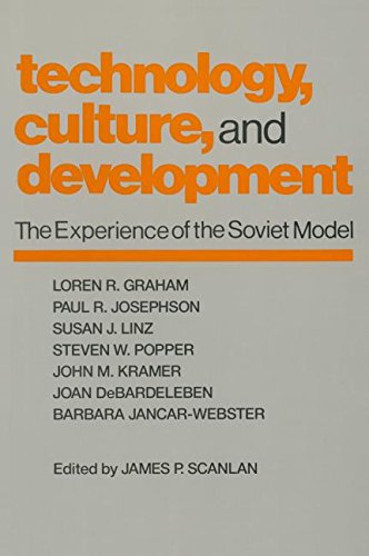 Technology, Culture and Development: The Experience of the Soviet Model (ebook)